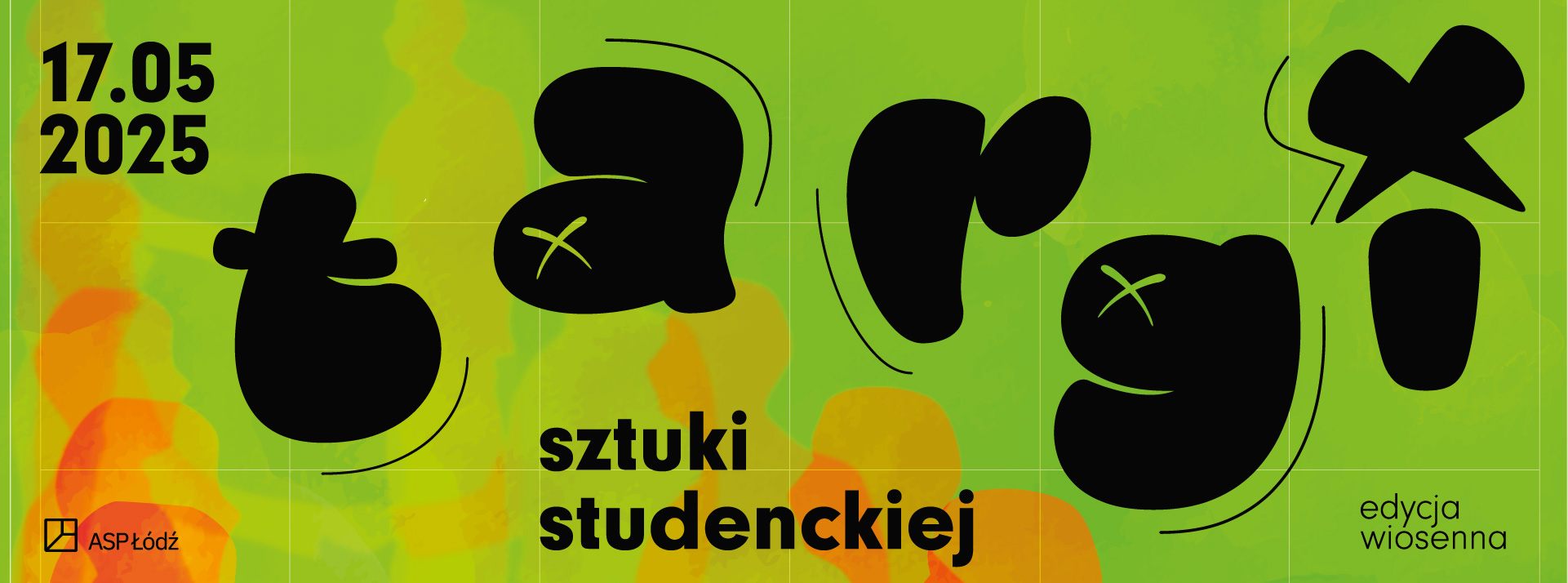 Targi Sztuki Studenckiej. Edycja wiosenna 2025