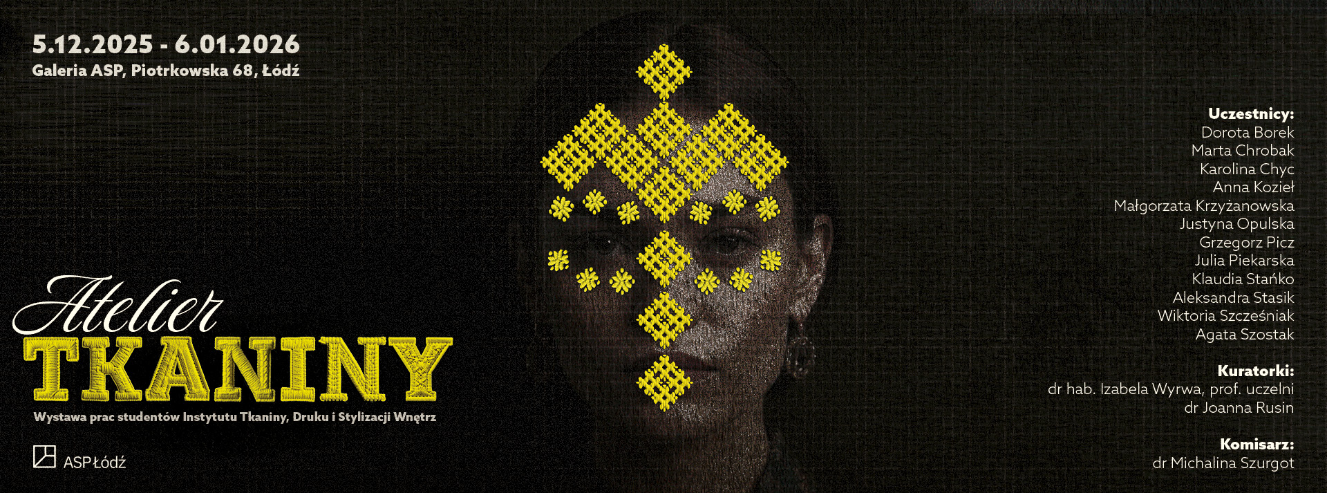 Baner wystawy Atelier Tkaniny
