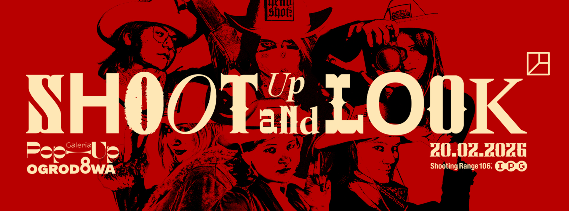 Baner wystawy Shoot Up And Look