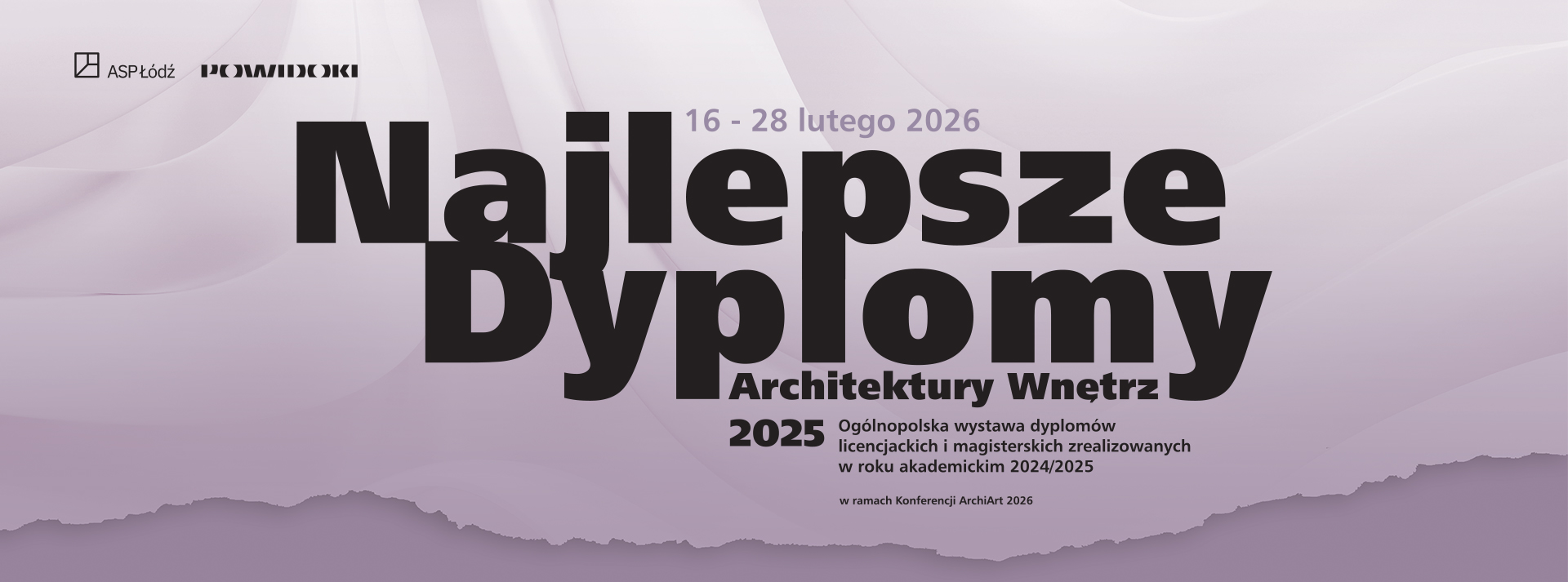 Baner wystawy Najlepsze Dyplomy Architektury Wnętrz