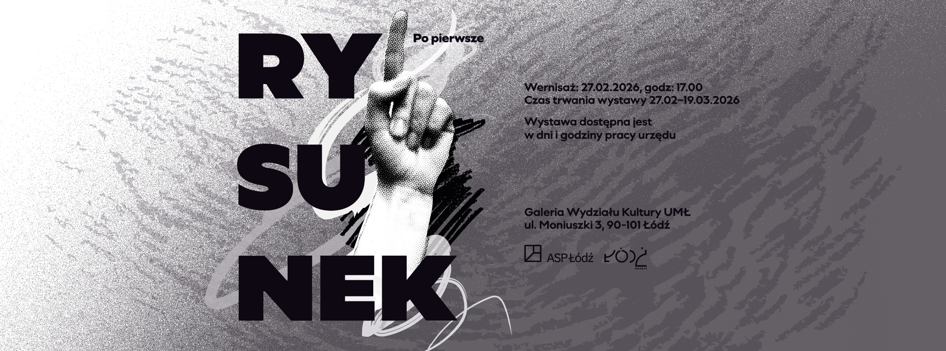 Baner wystawy Po pierwsze, rysunek