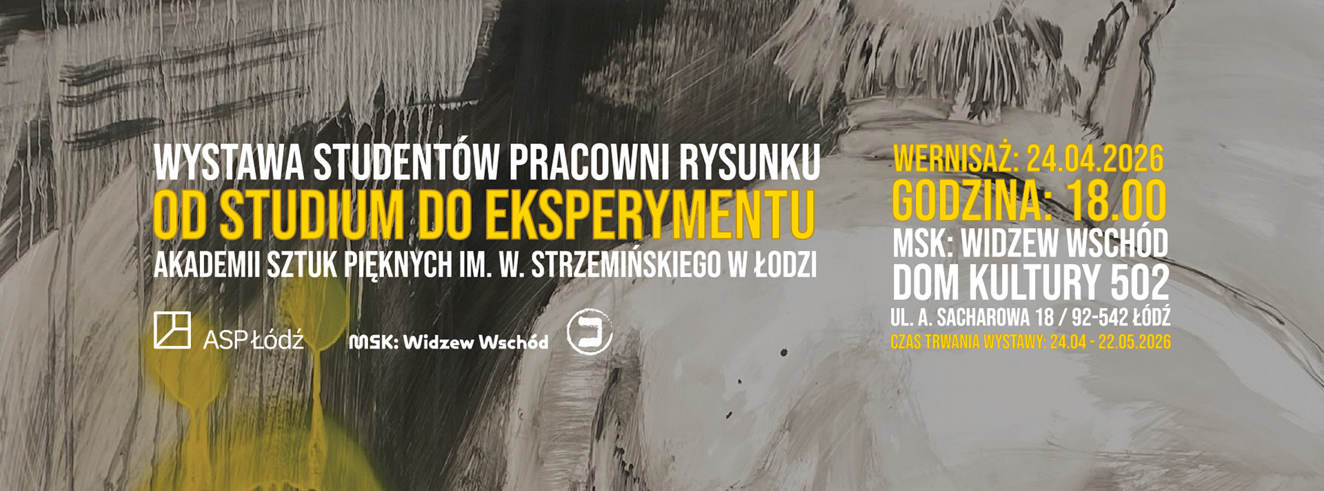 Baner Wystawy studentów Pracowni Rysunku Od Studium do Eksperymentu