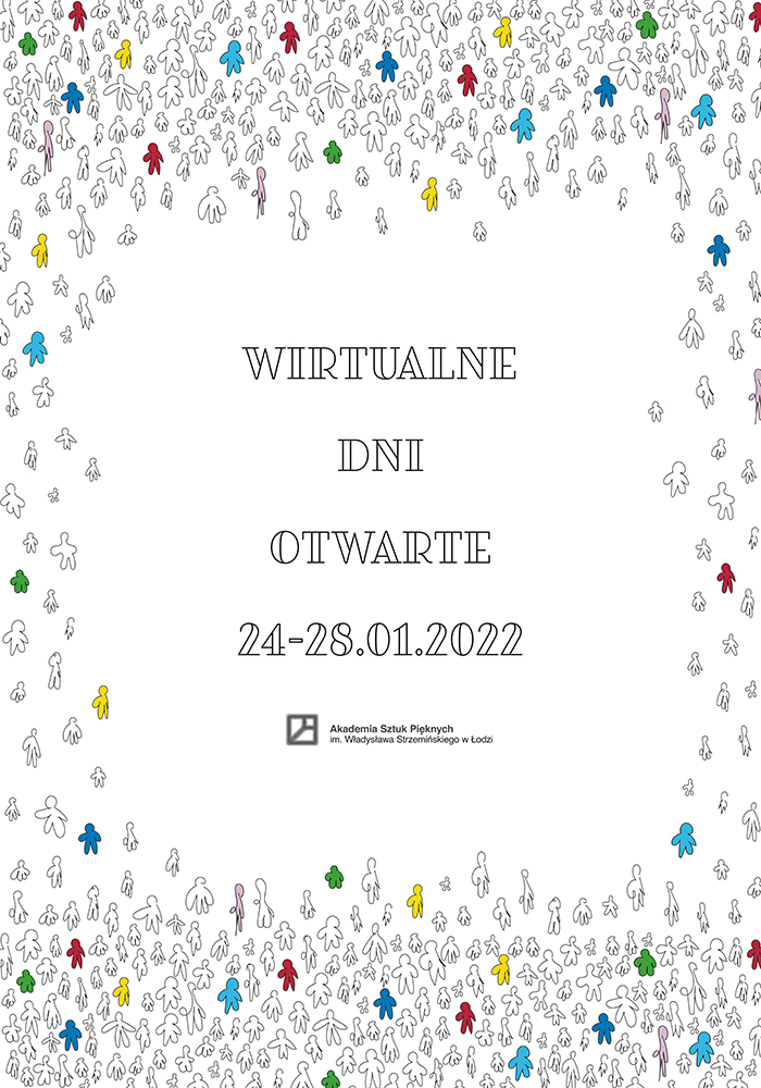 Białe tło poziomego prostokąta wypełniają uproszczone rysunki ludzkich postaci. W ogromnej większości są to jedynie czarne kontury w różnej skali. Tylko nieliczne wypełniono kolorem czerwonym, zielonym, żółtym  bądź niebieskim. Wirtualne Dni Otwarte w ASP w Łodzi.